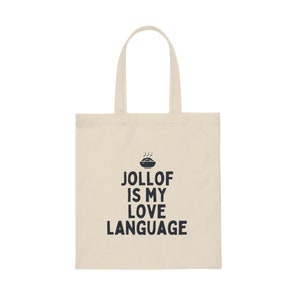 Nigerian Canvas Tote Bag| Naija | Nigerian Slogan | Afrobeats | African | Funny | Foodie | Jollof