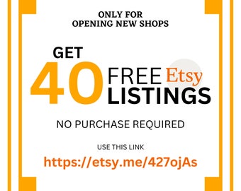 Do not purchase, just click on link to Open new shop on etsy and get 40 free listing , referral link for etsy, no purchase required