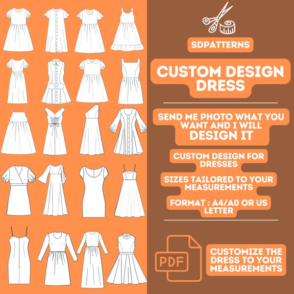 Custom Design Dress, Custom Designs on Request, Dress to PDF Pattern, Send me a photo and I'll make the your Dress