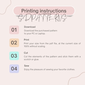 May include: A pink and white graphic with instructions for printing and sewing patterns. The instructions are numbered 1 through 4 and include the steps: Download, Print, Cut, and Sew.