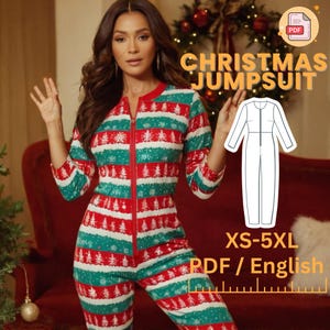 May include: A PDF sewing pattern for a Christmas jumpsuit. The pattern includes sizes XS-5XL and is written in English. The image shows a woman wearing a red, green, and white striped jumpsuit with a Christmas tree and snowflake pattern.