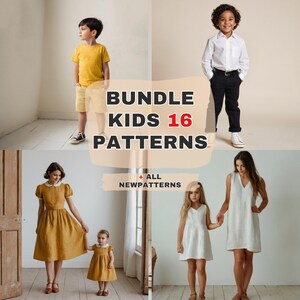 May include: A bundle of 16 kids sewing patterns. The image shows four children wearing different outfits. The text on the image reads "Bundle Kids 16 Patterns + All New Patterns".
