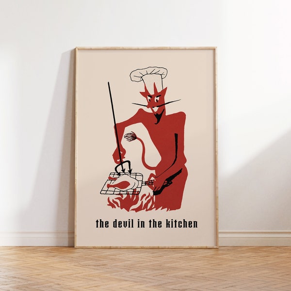 Devil in the Kitchen Print, Funny Chef Poster, Cooking Art, Funny Kitchen Decor, Foodie Gift, Printable Wall Art
