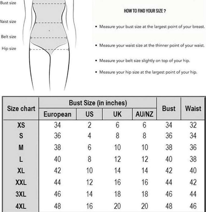 May include: A size chart with bust, waist, and hip measurements in inches. The chart includes European, US, UK, and AU/NZ sizes, ranging from XS to 4XL. Instructions on how to measure for size are also included.