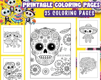 Día de los Muertos Coloring Pages for Kids, 25 Adorable Day of the Dead Printable Coloring Sheets, Sugar Skulls, Skeletons & More, Fun