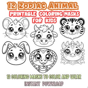 Può includere: 12 maschere da colorare stampabili in bianco e nero con diversi animali dello zodiaco. Le maschere sono progettate per essere colorate e indossate dai bambini. Il testo "12 Zodiac Animal Printable Coloring Masks for Kids" e "12 Coloring Masks to Color and Wear Instant Download" è incluso nell'immagine.