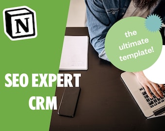 NOTION - The Ultimate CRM template for SEO Experts