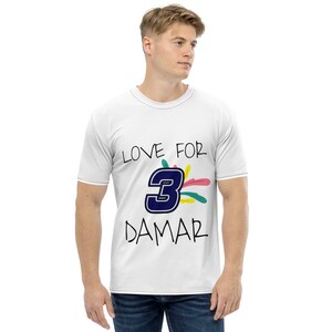 Love For Damar 3 t-shirt