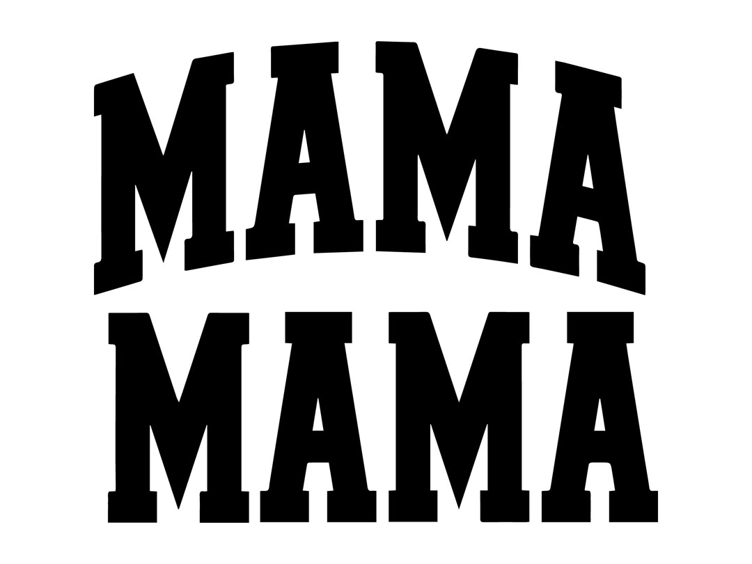 MAMA Varsity Arched Svg,png,dxf,eps, Mama Svg, Mini Svg, Mama Svg Png