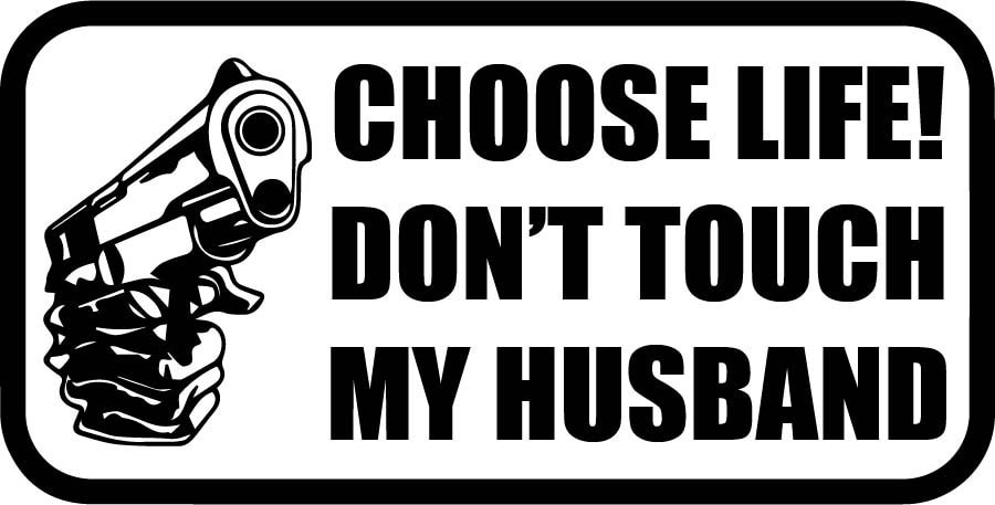 Don't Touch My Husband Vinyl Decal - Etsy