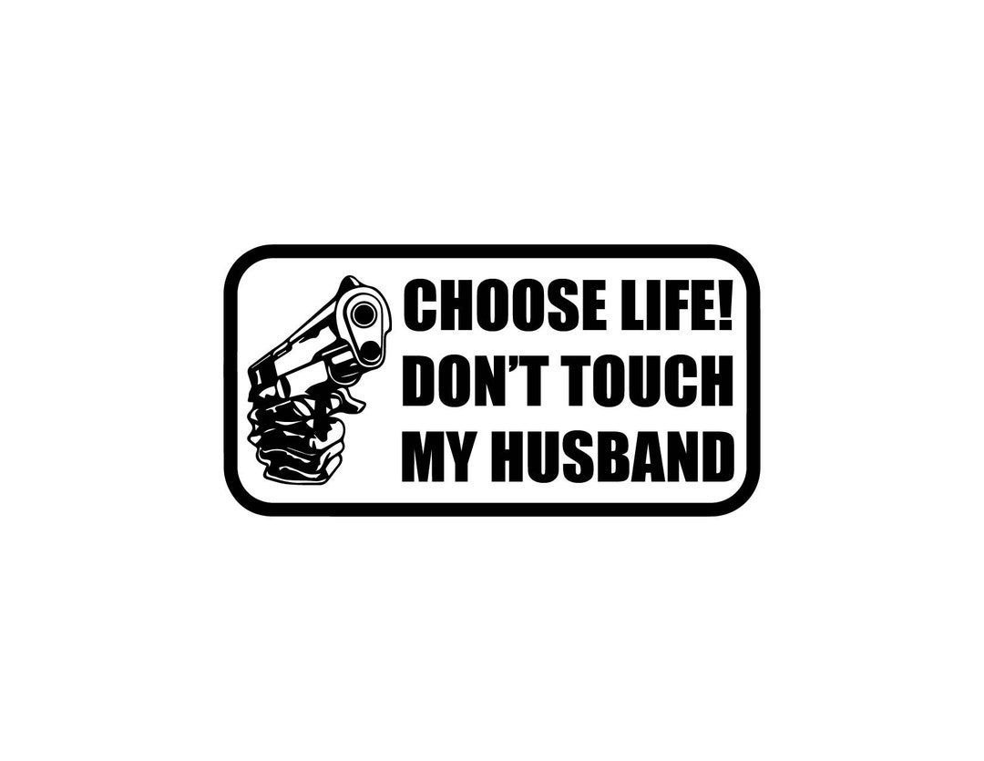 Don't Touch My Husband Vinyl Decal - Etsy