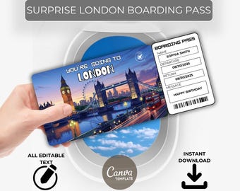 London Trip Gift Ticket – Surprise Boarding Pass – Editable Travel Voucher – Instant Download – Printable for Birthday or Vacation