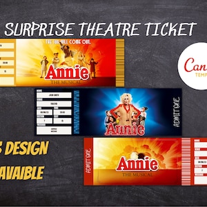 Template Annie -the sun will come out the Musical THE THEATER Surprise Ticket , Instant Download, Editable easy to make Gift Ticket