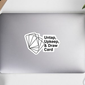 Untap Upkeep Draw Card, MTG Bubble-Free Sticker