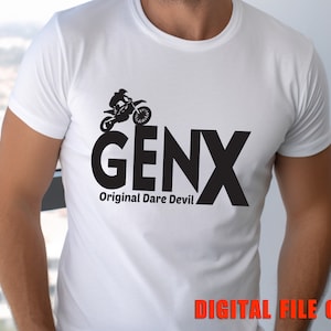 Gen x Moto Cross svg, Design original da bicicleta Dare Devil, Pai louco ao ar livre, Gen Xer para toda a vida, Retro Flash Back Life, Vida de acampamento ao ar livre