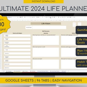 May include: A computer screen displaying a Google Sheet with a 2024 Life Planner. The sheet is divided into sections for Life Vision, Self Discovery, Gamified System, Life Vision and Goals, Plan 1 full year, 12 months & 52 weeks, and Habit Trackers with streaks. The sheet is titled "Ultimate 2024 Life Planner" and has a yellow star with the text "Earn 100 badges!" in the top left corner.