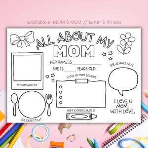 Mother's Day Printable, All About My Mom, Mothers Day Gift, Card for Mum, Activity Page, Mothers Day Coloring In Page, Mothers Day Activity
