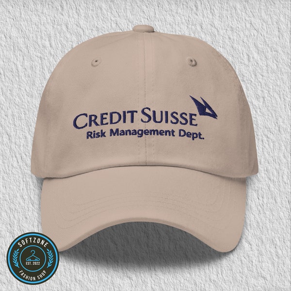 Credit Suisse Risk Management Dept Dad Hat - Company Embroidered Hat, Funny Quotes Embroidery Hat, Dad Hat