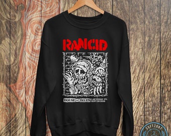 Vintage Rancid Band House Of Blues Sweatshirt - Music Shirt, Rancid Shirt, Rancid Tour, Rock Band Music
