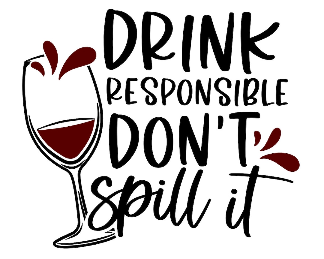 Drink Responsibly SVG File Etsy
