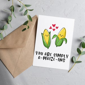 Simply A-Maize-Ing Card, Greeting Card Printable, Funny Greeting Card, Greeting Card Pun, Anniversary Card, Digital Download, Love Card