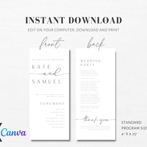 May include: A printable wedding program template with a simple design. The front features the text "Welcome to the wedding of Kate and Samuel" and the back includes a wedding party list and the text "Thank you". The program is a standard size of 4 inches by 9.25 inches.