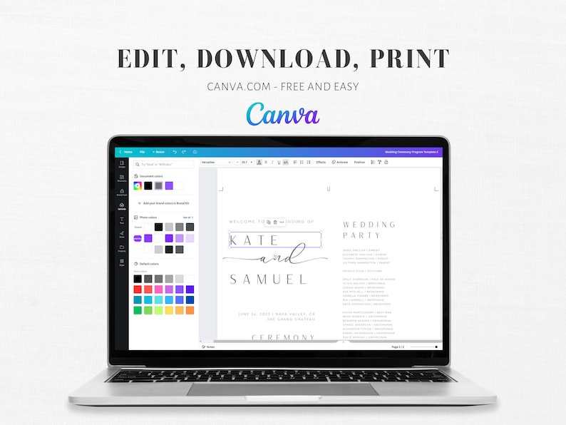 May include: A laptop computer screen displaying a wedding program template on Canva.com. The template is for a wedding ceremony and reception for Kate and Samuel. The text "WELCOME TO THE WEDDING OF" is at the top of the page, followed by the names "KATE and SAMUEL". The text "WEDDING PARTY" is at the top right of the page. The template is in a minimalist style with a light gray background and black text.