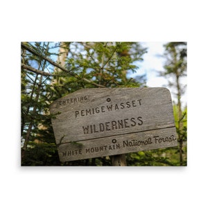 Pemigewasset Wilderness Sign Poster - Mt. Bond - White Mountains - New Hampshire
