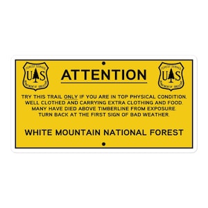 Réplica de señal de atención - Bosque nacional White Mountain - Señal de sendero - Señal de pare de Presidentail Range - Amarillo brillante
