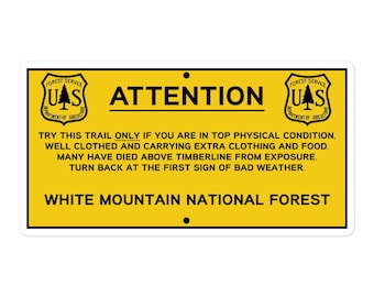 Achtung Schild Nachbau - White Mountain National Forest - Weg Schild - Präsident der Reichweite Stop Schild - Knall Gelb