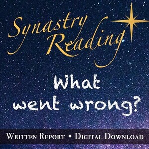 Può includere: Uno sfondo di cielo stellato blu e viola con il testo "Synastry Reading" in scrittura dorata e il testo "What went wrong?" in bianco. Il testo "Written Report - Digital Download" è in basso nell'immagine.