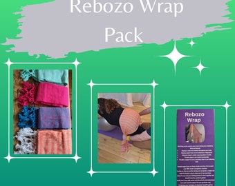 My Rebozo Wrap Pack for pregnancy and birth