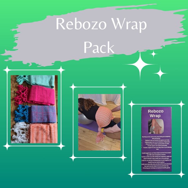 My Rebozo Wrap Pack for pregnancy and birth