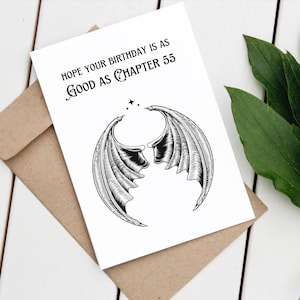 Chapter 55 - Book Birthday Card - Hope your birthday is as good as Chapter 55 - Bookworm Card - Booktok - acotar inspired card