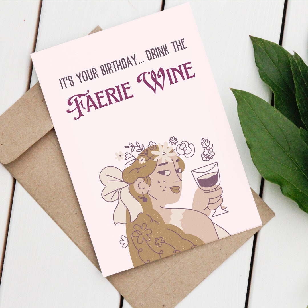 Drink the Faerie Wine - Book Birthday Card - Bookworm Card - Etsy