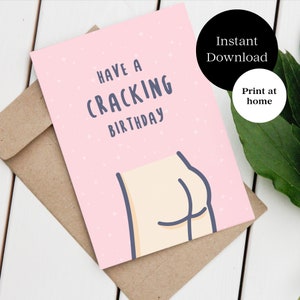 Avoir une carte d'anniversaire qui craque, cartes d'anniversaire drôles, carte d'anniversaire grossier, carte d'anniversaire Bum Pun - carte de voeux imprimable