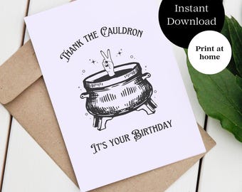 Thank the Cauldron it&#39;s your Birthday - Book Birthday Card - Bookworm Card - Romantasy - Booktok - acotar inspired - Printable - Download