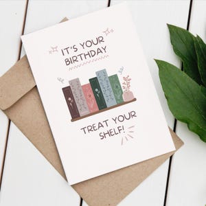 Carte d'anniversaire livre - Faites plaisir à votre étagère - Carte d'anniversaire livresque - Amateur de livres - Cadeau pour lecteur