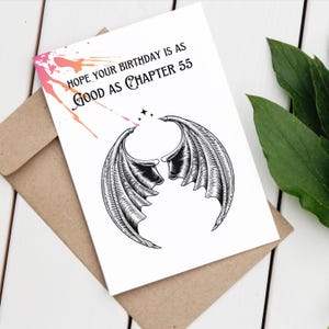 Chapter 55 - Book Birthday Card - Hope your birthday is as good as Chapter 55 - Bookworm Card - Booktok - acotar inspired card