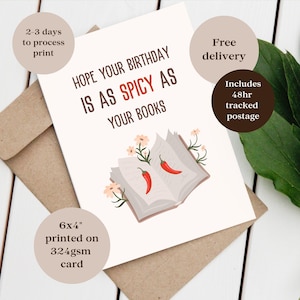Hope Your Birthday is as Spicy as Your Books - Book Birthday Card - Bookworm Card - Romantasy - spicy card