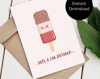 Have a Fab Birthday - Kawaii Cards - Cute Fab Lolly Gift Card - Printable Greeting Card