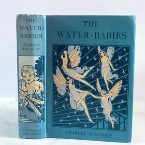 1932 The Water Babies by Charles Kingsley illustrations by Arthur Gatlish victorian childrens book