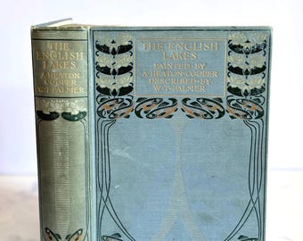 1908 The English Lakes painted by A. Heaton Cooper