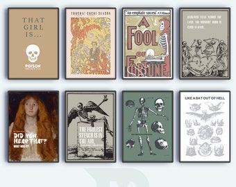 May include: Eight framed art prints with vintage designs. The prints feature text and illustrations, including a skull, skeletons, a woman's portrait, and the phrases "That Girl Is... Poison" and "Like a Bat Out of Hell."