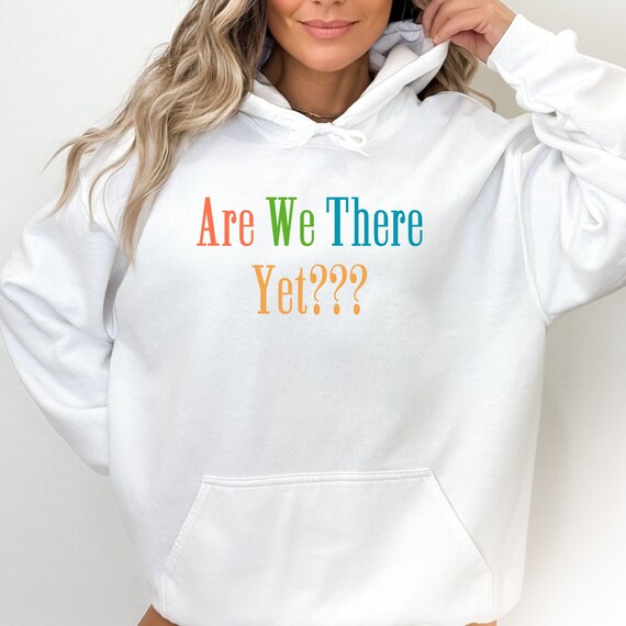 Ya llegamos Linda sudadera con capucha camisa de declaracion sarcastica sudaderas llamativas camisas con capucha sudaderas para estudiantes regalo de mama Etsy Espana