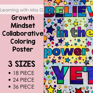 Growth Mindset Collaborative Coloring Poster -Believe in the Power of Yet Activity -Class Decor - Bulletin Board Ideas