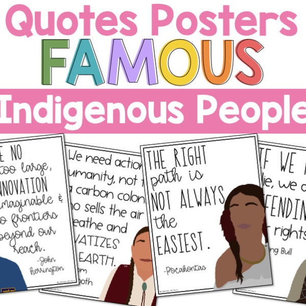 Influential Indigenous People and Native American Heritage Month Quote Posters | Bulletin Board for Historical and Heritage Months