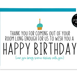 Lustige Geburtstagskarte zum Ausdrucken - Danke, dass du aus deinem Zimmer rauskommst - Lustige Karte für Teenager, Teen Geburtstag, Karte für Tochter