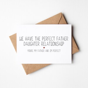 Relation père-fille parfaite - Carte de fête des pères amusante pour le meilleur père de tous les temps