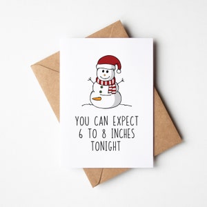 Faites rire votre conjoint avec cette carte de Noël ludique et coquine de votre mari - Vous pouvez vous attendre à 6 à 8 pouces ce soir
